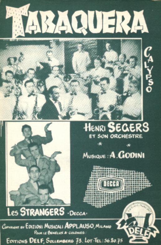 Tabaquera De A Godini Chanté Par Henri Segers - Autres & Non Classés