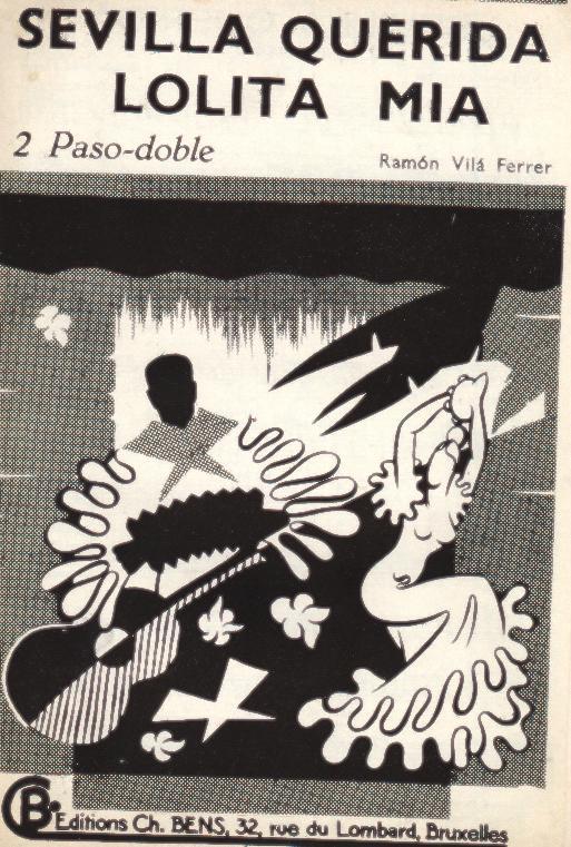Sevilla Querida + Lolita Mia (Ramon Vila Ferrer) - Autres & Non Classés