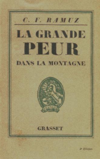 La Grande Peur Dans La Montagne Par C.-F. RAMUZ - Autres & Non Classés