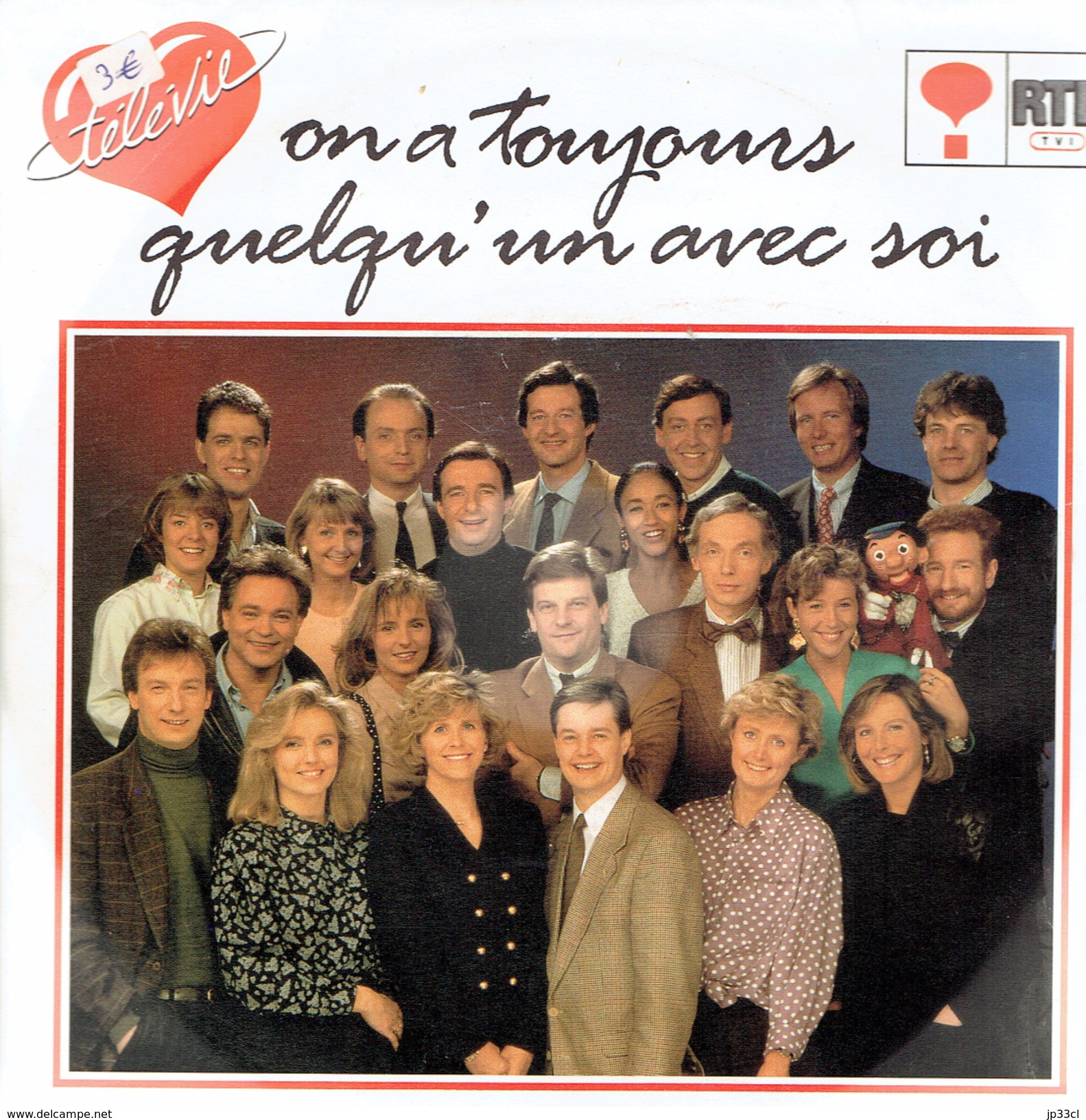 On A Toujours Quelqu'un Avec Soi - Télévie 1990 - Autres & Non Classés