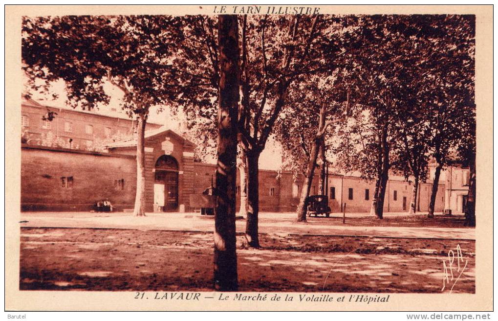 LAVAUR - Le Marché De La Volaille Et L´Hôpital - Lavaur