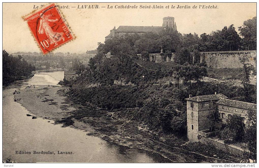 LAVAUR - La Cathédrale Saint-Alain Et Le Jardin De L´Evêché - Lavaur