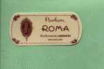 Carte Parfumée Ancienne : Parfum ROMA Parfumerie LAGRANGE / BRUXELLES - Modernes (à Partir De 1961)