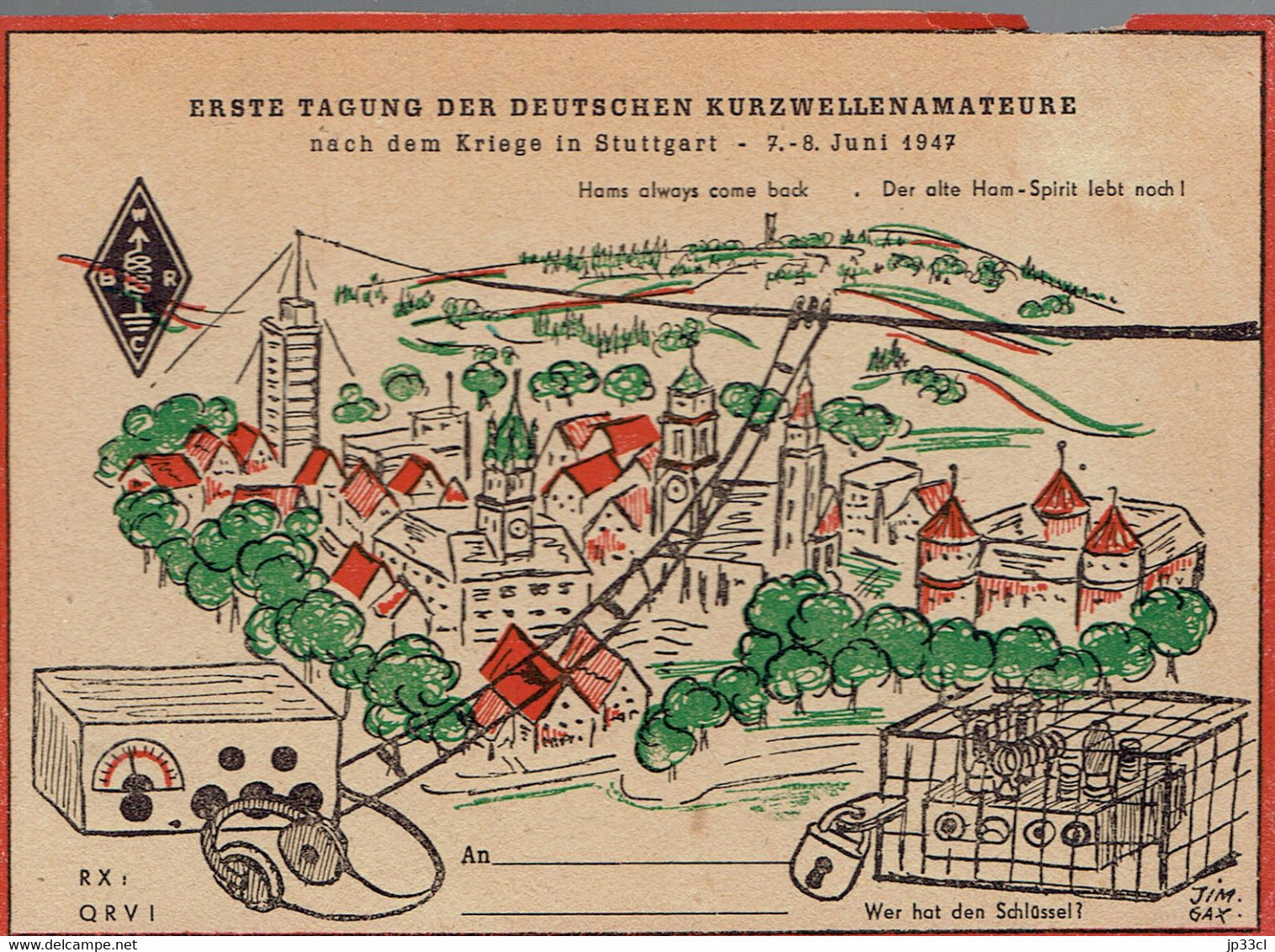 QSL "erste Tagung Der Deutschen Kurzwellenamateure Nach Dem Kriege"  WBRC Stuttgart, Neue Weinsteige, 7. - 8. Juin 1947 - Radio