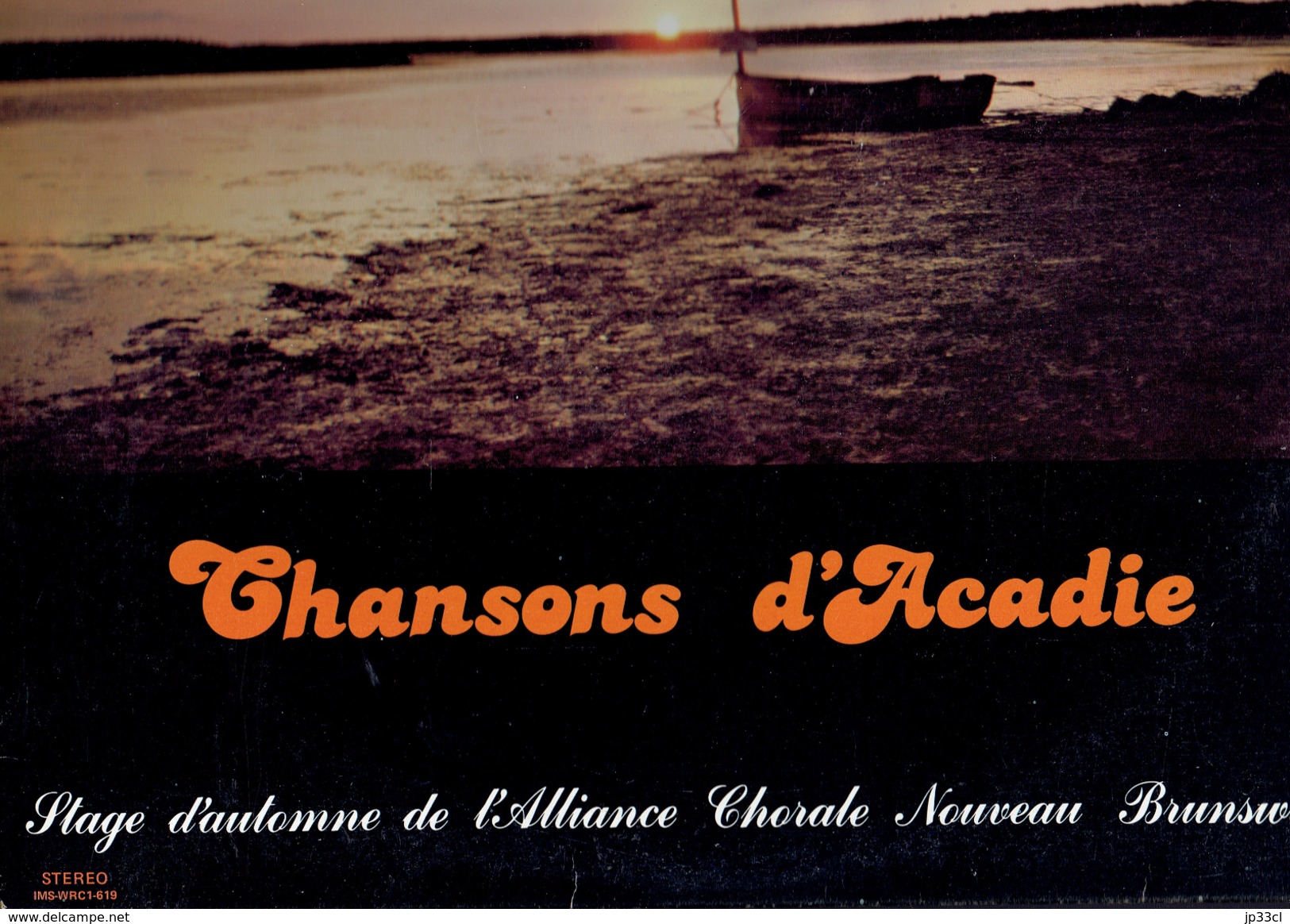 Chansons D´Acadie Stage D'automne De L'Alliance Chorale Nouveau-Brunswick 1978 - Compilaties