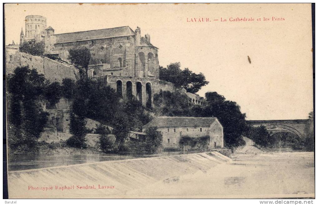 LAVAUR - La Cathédrale Et Les Ponts - Lavaur