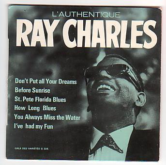Ray CHARLES : " L´AUTHENTIQUE " 6 Titres. 33T. - Jazz