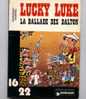 Lucky Luke La Ballade Des Dalton 16/22 Dargaud. - Lucky Luke