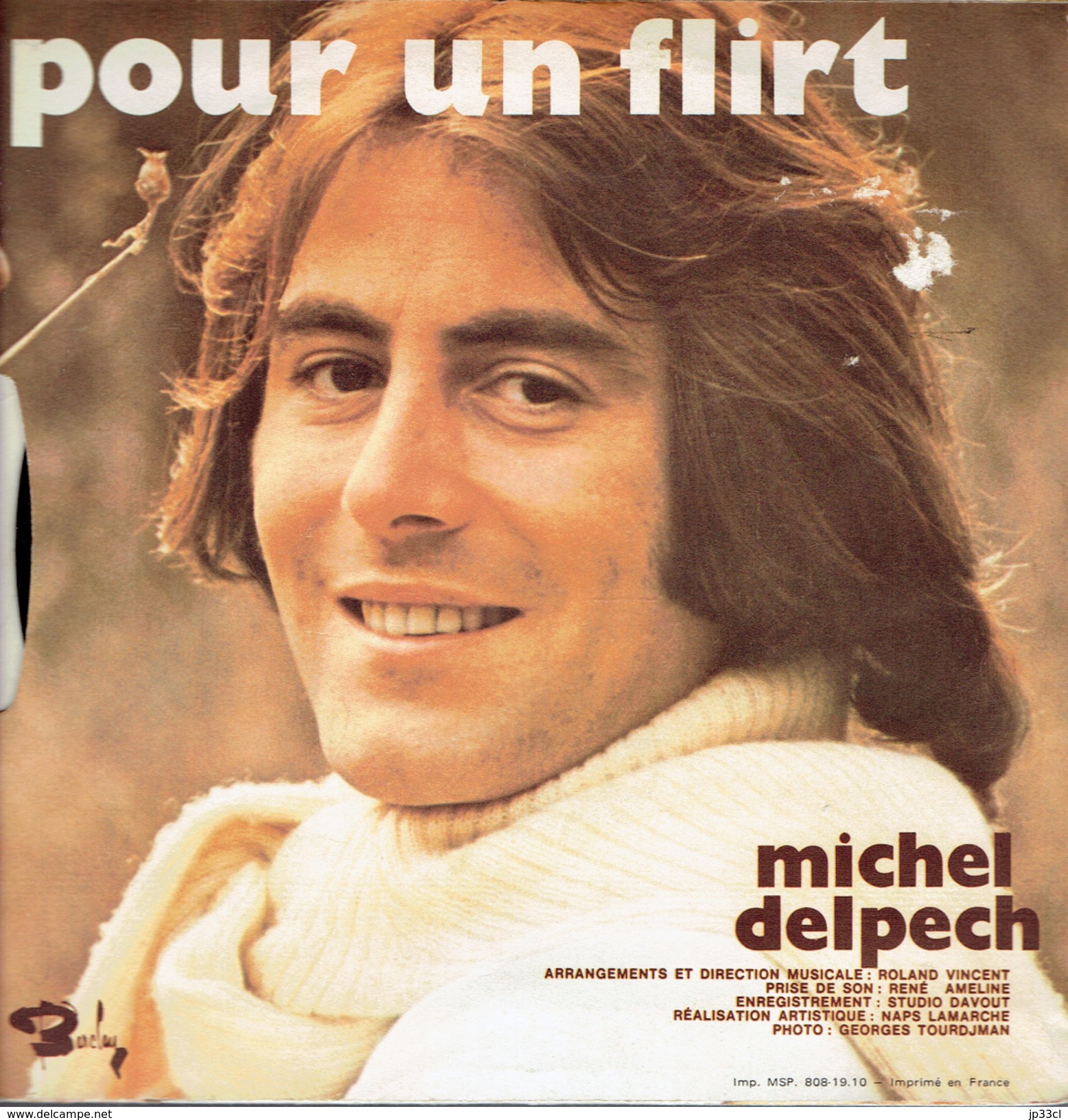 MICHEL DELPECH : Pour Un Flirt + Le Blé En Herbe - Andere - Franstalig