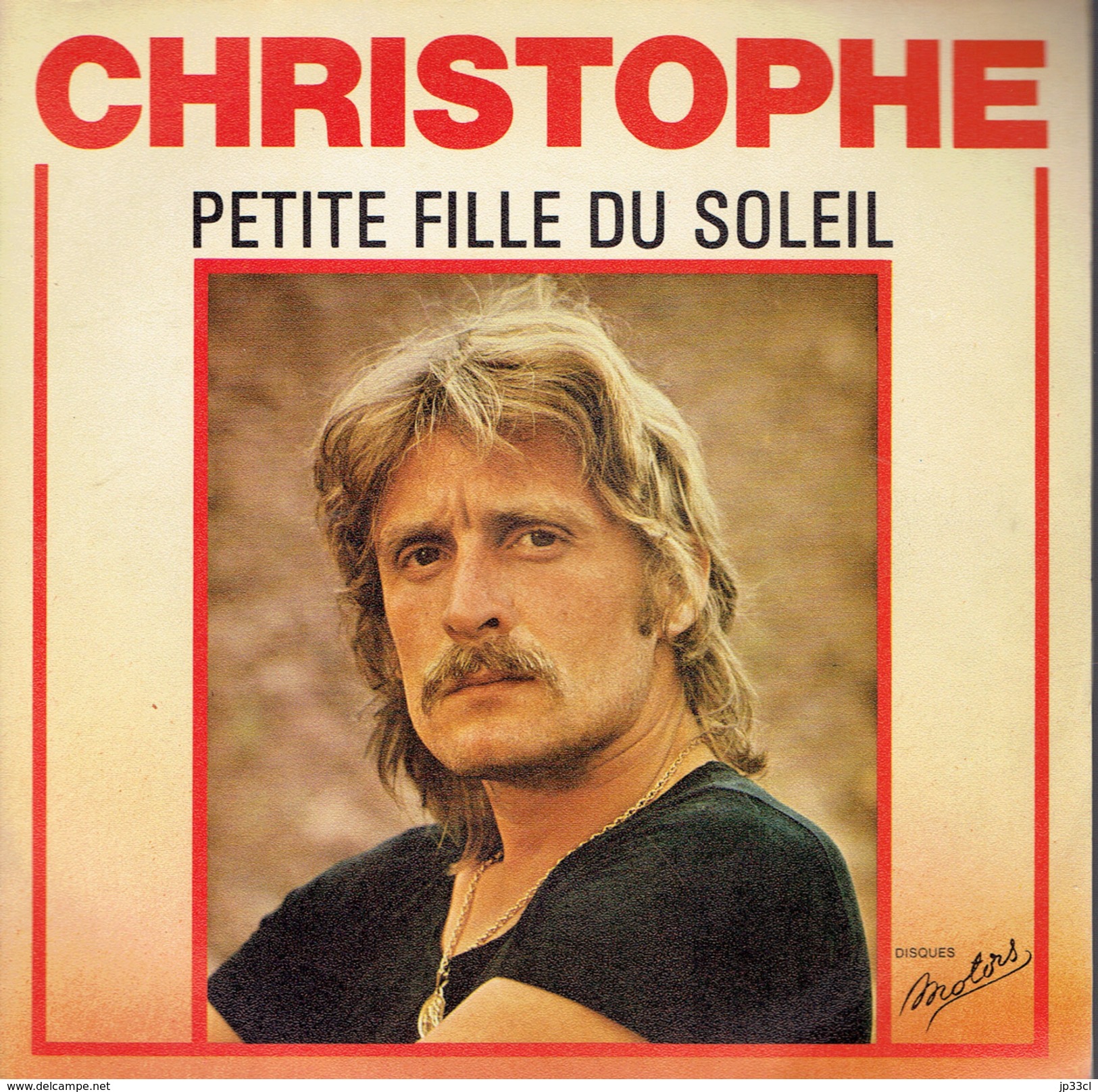 CHRISTOPHE : Petite Fille Du Soleil + Le Petit Gars - Autres - Musique Française