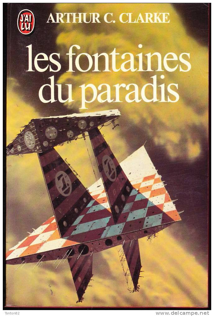 J´ai Lu N° 1304 - Les Fontaines Du Paradis - Arthur C. Clarke - J'ai Lu