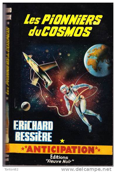 FN N° 264 - Les Pionniers Du Cosmos - F. Richard-Bessière - ( EO 1965 ) . - Fleuve Noir