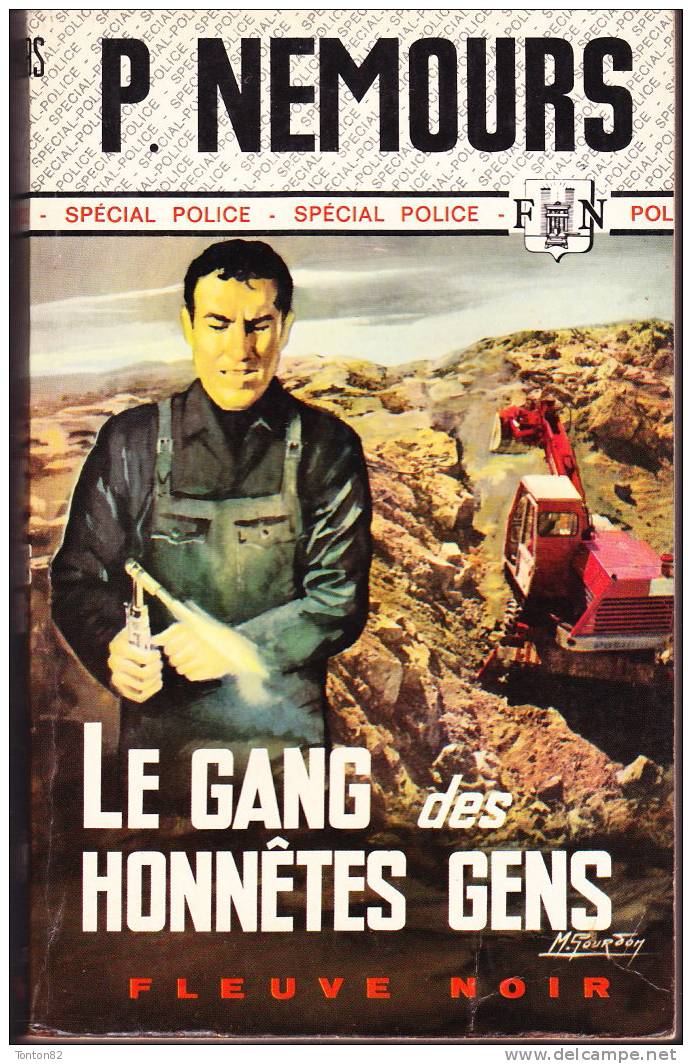 FN - Spécial Police N° 796 - Le Gang Des Honnêtes Gens - Pierre Nemours - ( EO 1970 ) . - Fleuve Noir