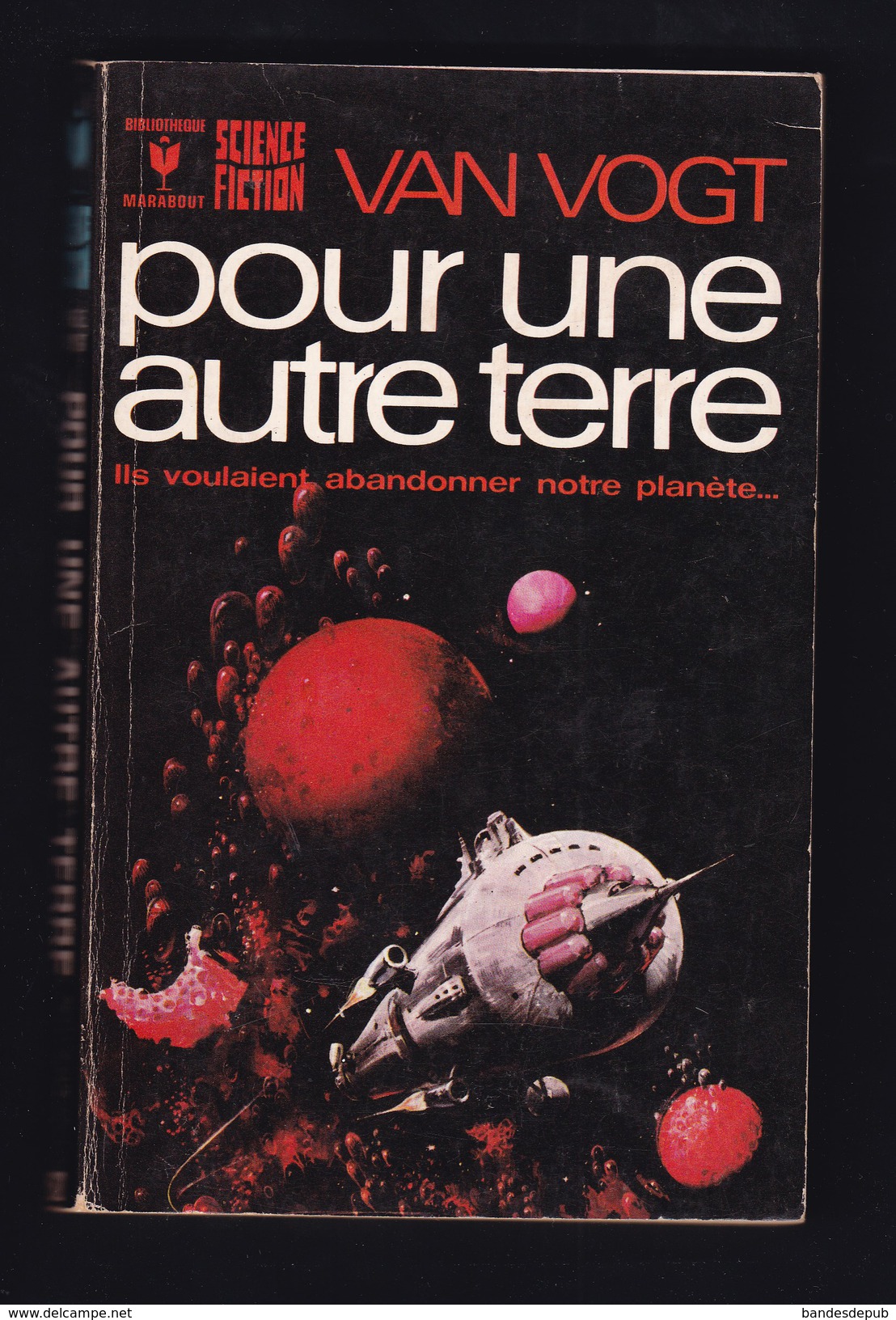 Van Vogt. Pour Une Autre Terre. - Marabout SF