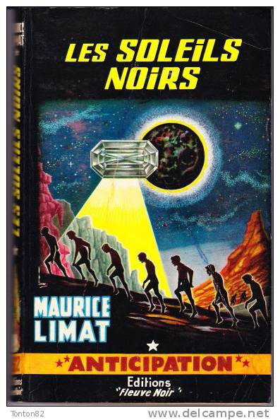 FN - N° 262 - Les Soleils Noirs - Maurice Limat - ( EO 1965 ) . - Fleuve Noir