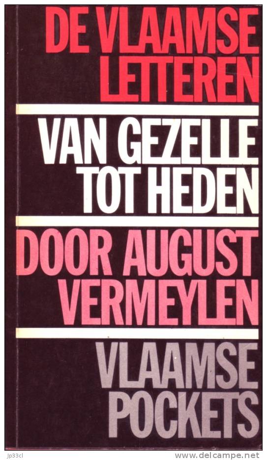 De Vlaamse Letteren Van Gezelle Tot Heden Par August Vermeylen - Vlaamse Pockets, Heideland, Hasselt, 1963 - Autres & Non Classés