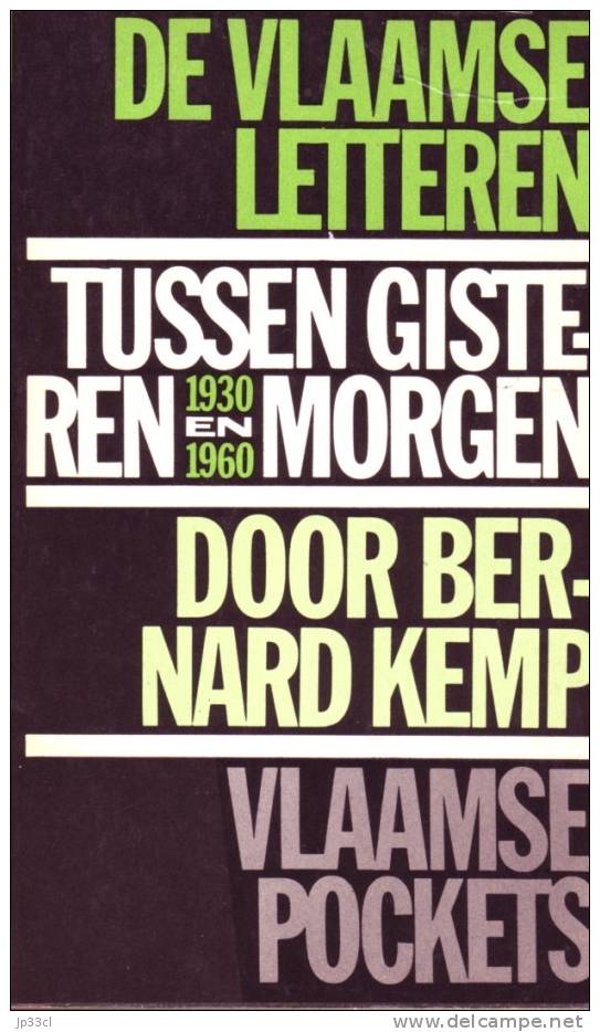 De Vlaamse Letteren Tussen Gisteren En Morgen Par Bernard Kemp - Vlaamse Pockets, Heideland, Hasselt, 1963 - Autres & Non Classés