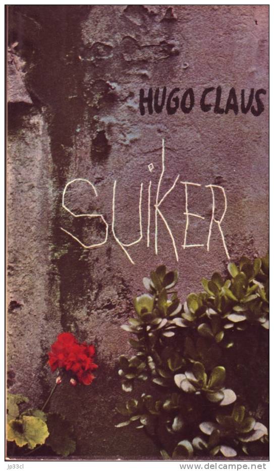 Suiker Par Hugo Claus - De Bezige Bij, Amsterdam, 1963 - Théâtre