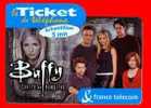 Ticket Téléphone BUFFY - Sonstige & Ohne Zuordnung