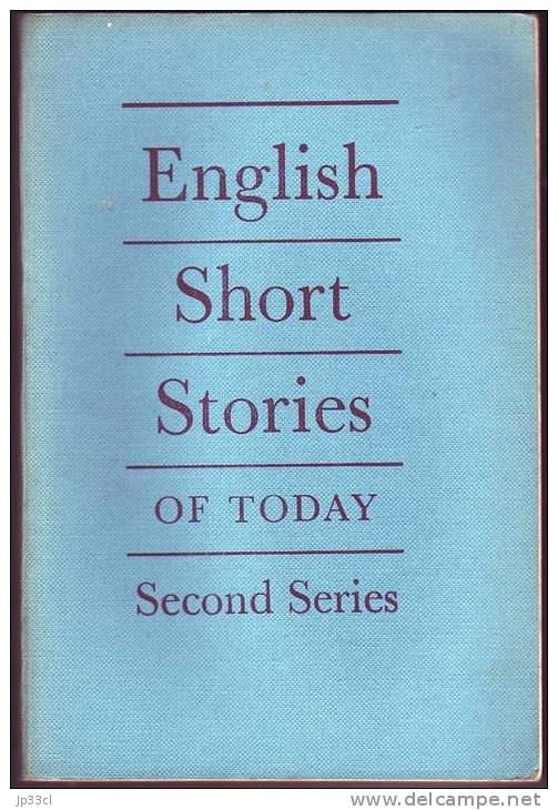 English Short Stories Of Today Bowen Cary La Mare Greene Hartley Maugham O'Connor Pritchett Sansom Thomas Waugh Wilson - Korte Verhalen