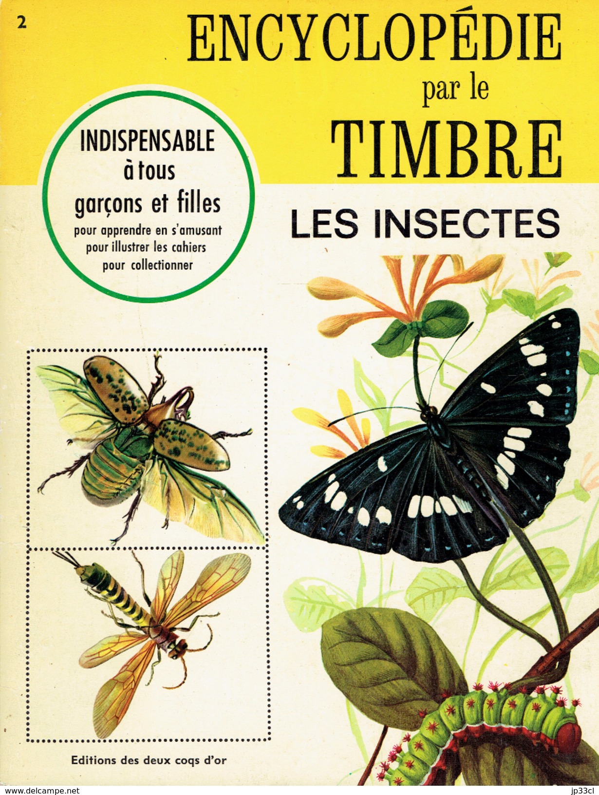 Les Insectes Encyclopédie Par Le Timbre. Album Complet (24 Chromos) Éditions Des Deux Coqs D'Or, 1967 - Animaux