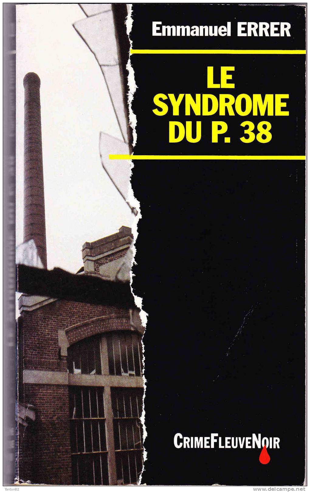 Crime FN N° 11 - Le Syndrome Du P.38 - Emmanuel Errer - Fleuve Noir