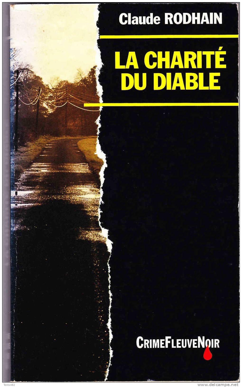 Crime FN N° 18 - La Charité Du Diable - Claude Rhodain - Fleuve Noir