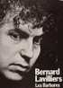 Bernard LAVILLIERS : 33T. " LES BARBARES " - Sonstige - Franz. Chansons