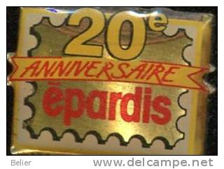 PIN'S 20e ANNIVERSAIRE EPARDIS - Banques