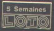 PIN'S LOTO 5 SEMAINES - Jeux