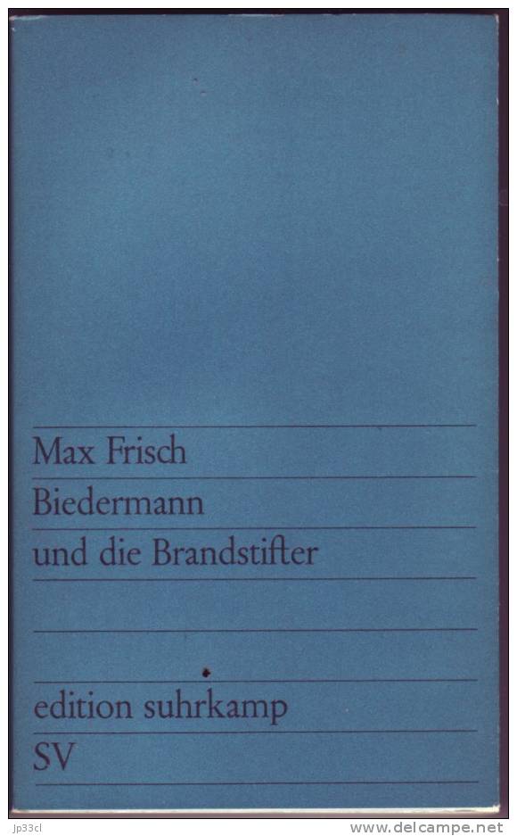 Biedermann Und Die Brandstifter Par Max Frisch (Edition Suhrjamp, 1967) - Theater & Drehbücher