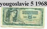 Billet De Yougoslavie 5 Dinars 1968 - Joegoslavië