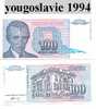 Billet De Yougoslavie 100 Dinars 1994 - Jugoslavia