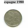 Piece D´espagne 5 Ptas 1980 Commemorative - Other & Unclassified