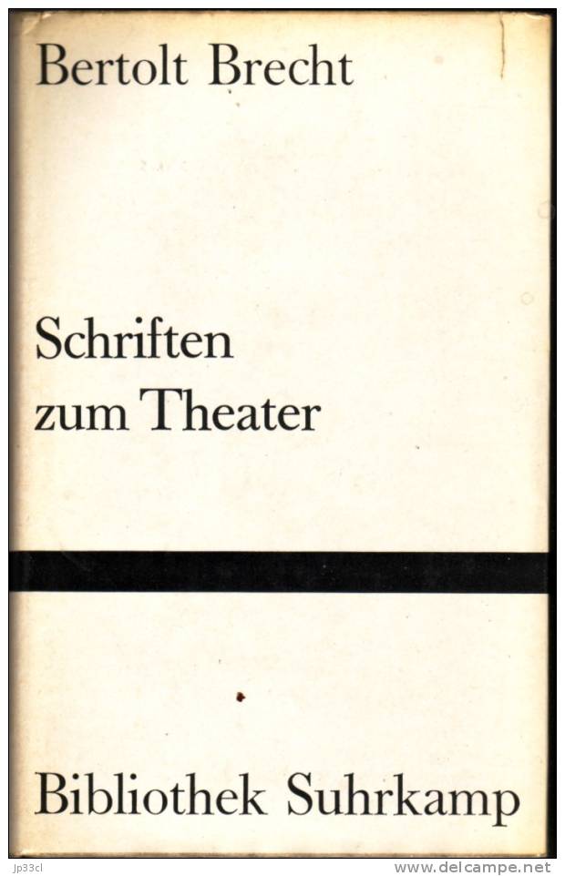 Schriften Zum Theater Par Bertolt Brecht (Bibliothek Suhrkamp, 1962) - Theatre & Scripts