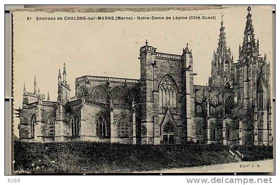 51 - Chalons Sur Marne -Notre - Dame De L'épine - Côté Ouest - L'Epine