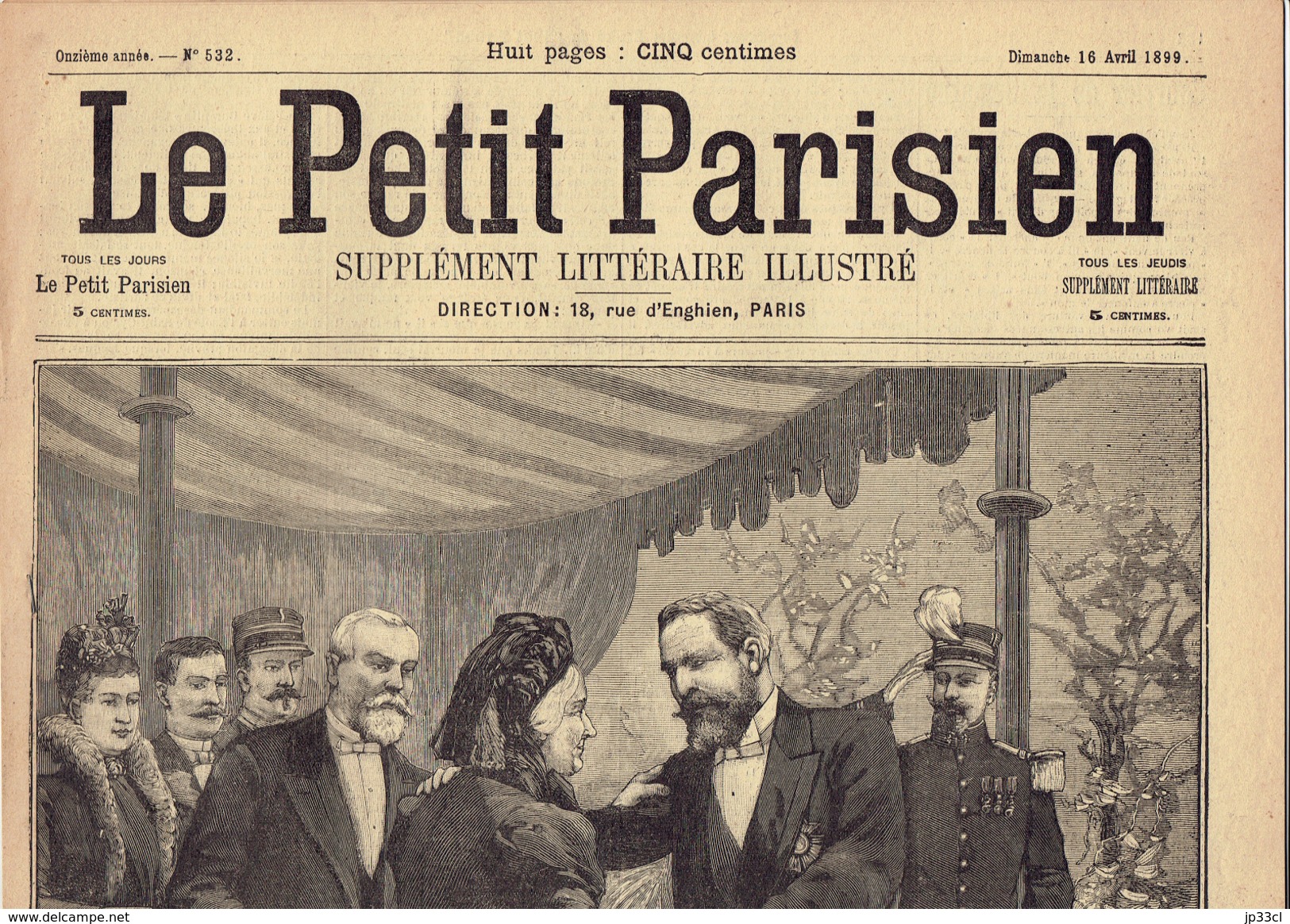 LE PETIT PARISIEN N° 532 (16 Avril 1899) Montélimar Loubet Louise Martin Assassinat - 1850 - 1899