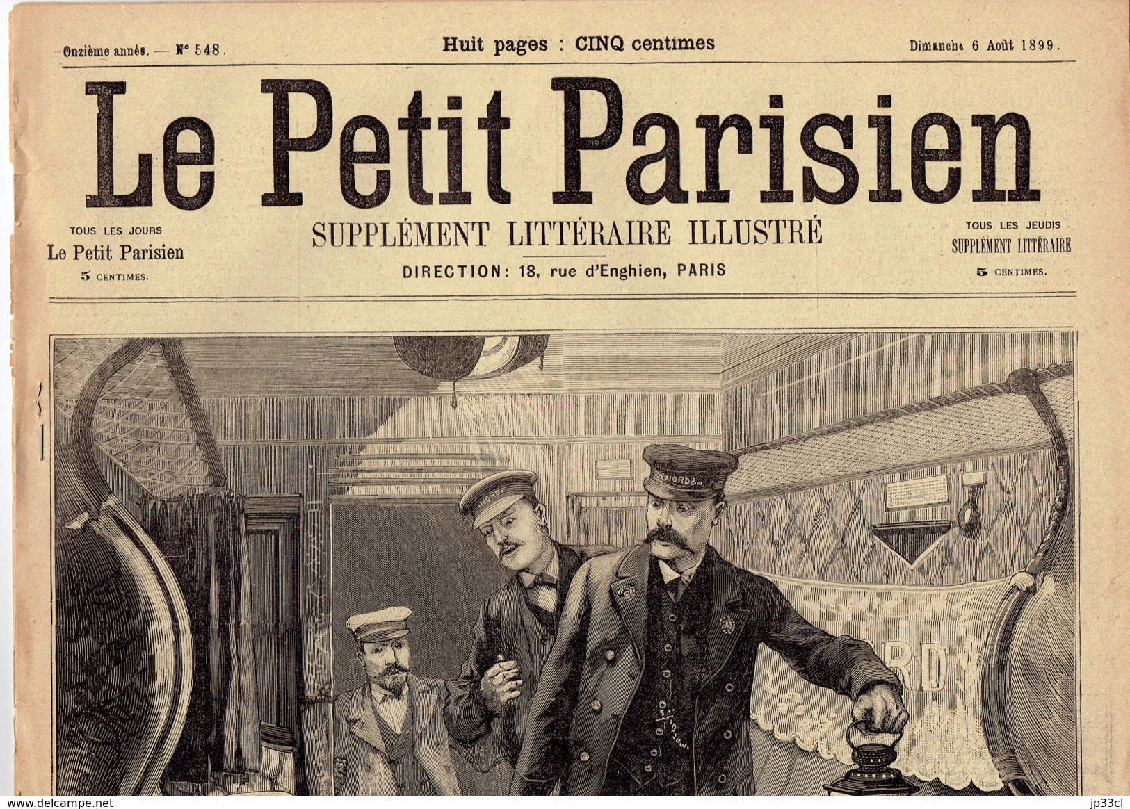 LE PETIT PARISIEN N° 548 (6 Août 1899) Crime Train 313 Assassinat Cantinère Médaille - 1850 - 1899