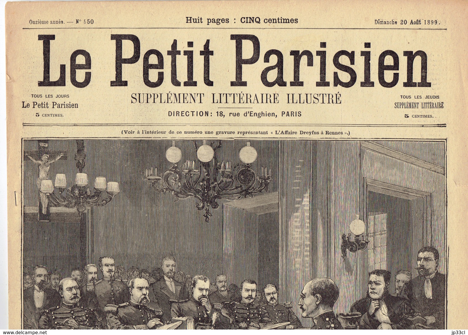 LE PETIT PARISIEN N° 550 (20 Août 1899) Dreyfus Lycée Rennes Jouaust Conseil De Guerre Coupois Mercier Casimir Perier - 1850 - 1899