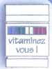 Vitaminez Vous ! - Medizin