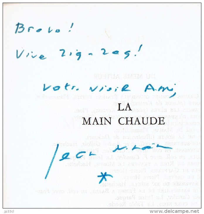 La Main Chaude Par Jean Nohain (dédicacé Par L´auteur !), 1980, 254 Pages - Autres & Non Classés