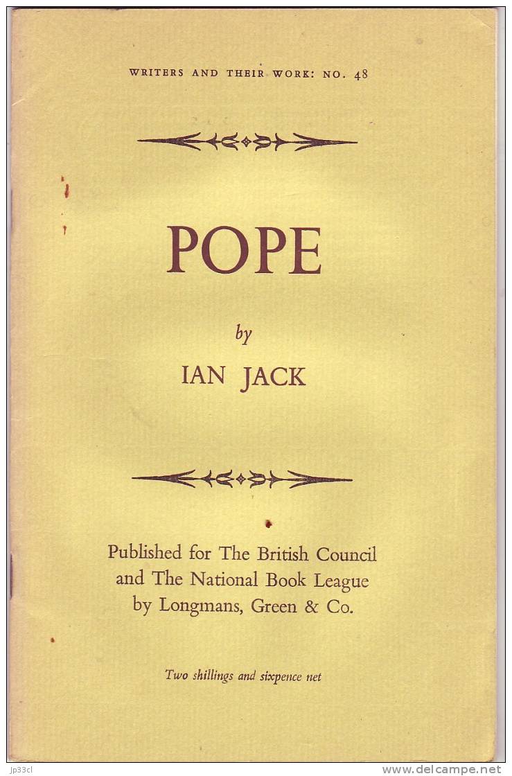 Pope Par Ian Jack - Collection Writers And Their Work - Longmans, Green & Co., London, 1962 - Literary