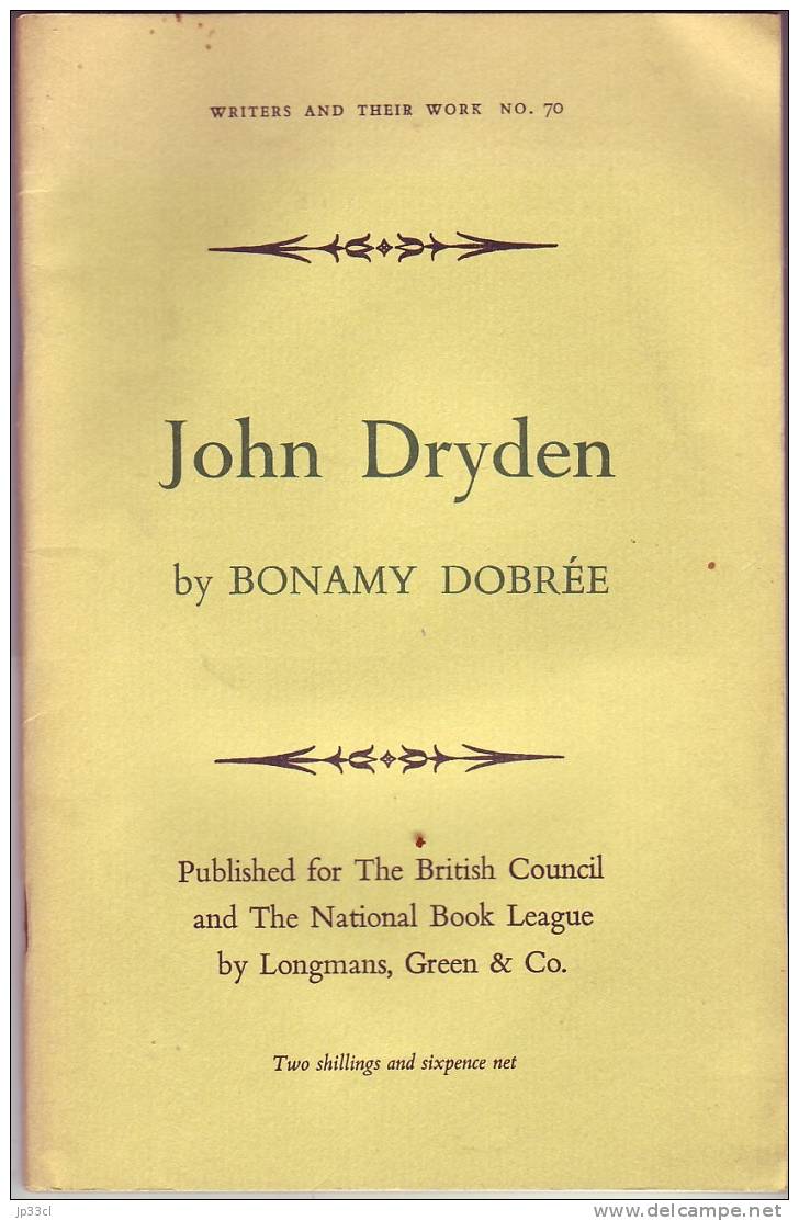 John Dryden Par Bonamy Dobrée - Collection Writers And Their Work - Longmans, Green & Co., London,1961 - Culture