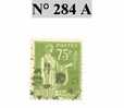 TIMBRE DE FRANCE N° 284 A - 1932-39 Paz