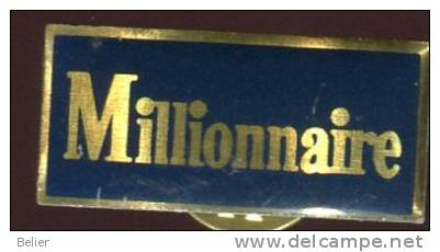 PIN'S MILLIONNAIRE - Jeux