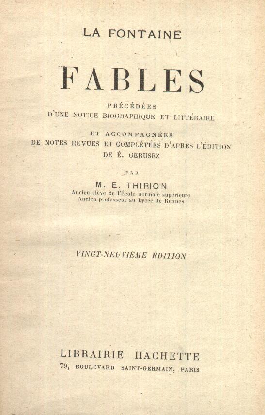 Fables De La Fontaine, Librairie Hachette, Paris, 1926, 414 Pages - Auteurs Français