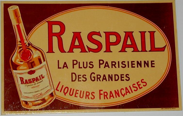 Publicité  Cartonnée "LIQUEUR  RASPAIL" - Pappschilder