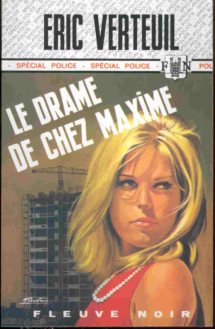 FN. SP 1202 - Le Drame De Chez Maxime - Eric Verteuil - ( EO 1975 ) . - Fleuve Noir