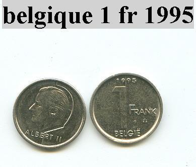 Piéce De Belgique 1 Fr 1995 - Ohne Zuordnung