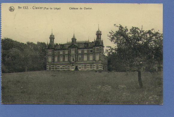 N° 132. Clavier (Pce De Liege)  Chateau De Clavier  (Nels)  (gebruikt In 1917) - Clavier